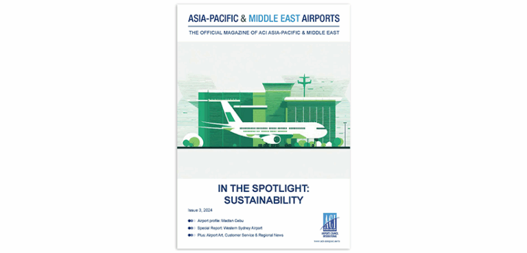 Asia-Pacific & Middle East Airports – Issue 3, 2024